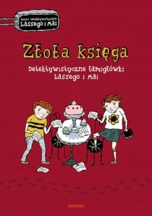 

Złota księga Detektywistyczne łamigłówki Lassego