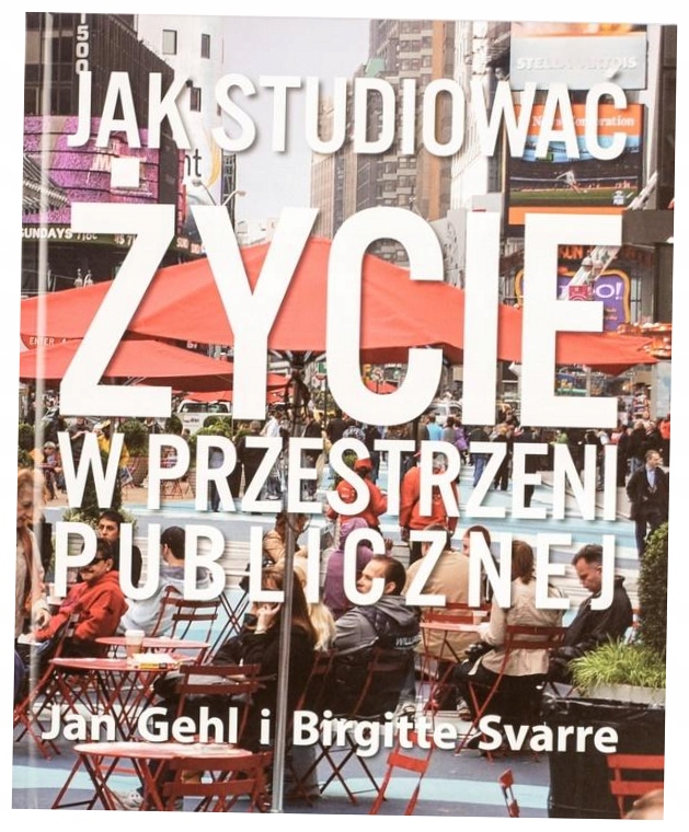 Jak studiować życie w przestrzeni publicznej