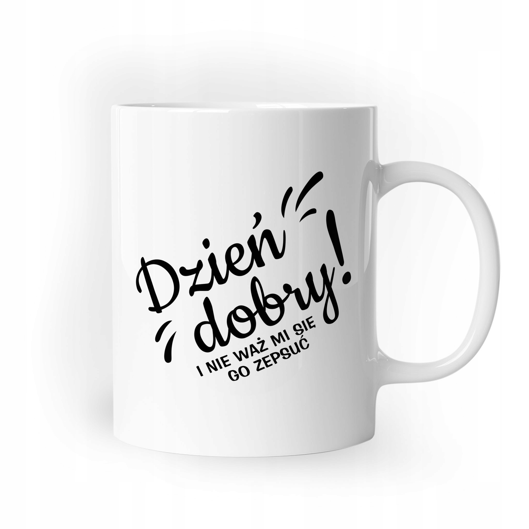 

Kubek dzień dobry śmieszny urodziny