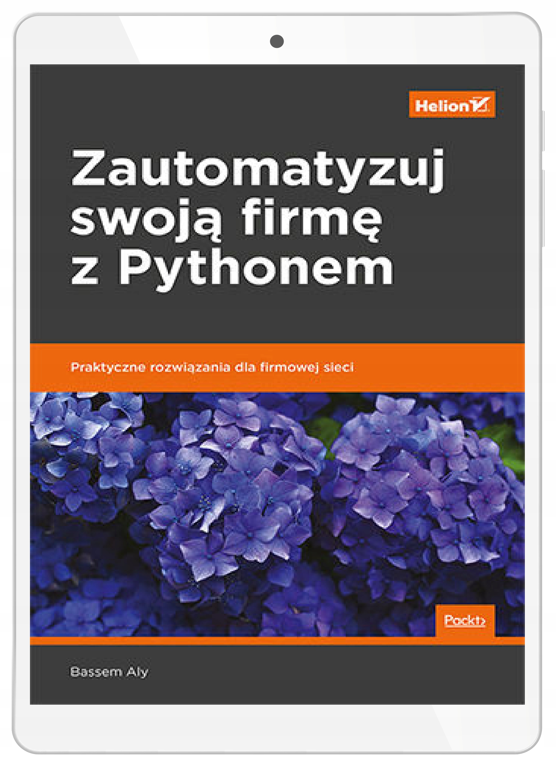 Автоматизируйте свой бизнес с помощью Python. Практический