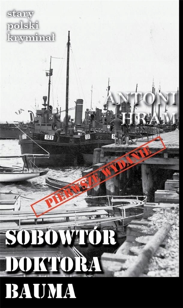 Sobowtór Doktora Bauma (spk 12), Antoni Hram