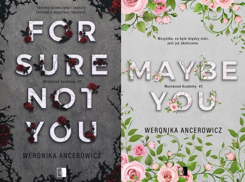 

Maybe You/ For Sure Not You Weronika Ancerowicz