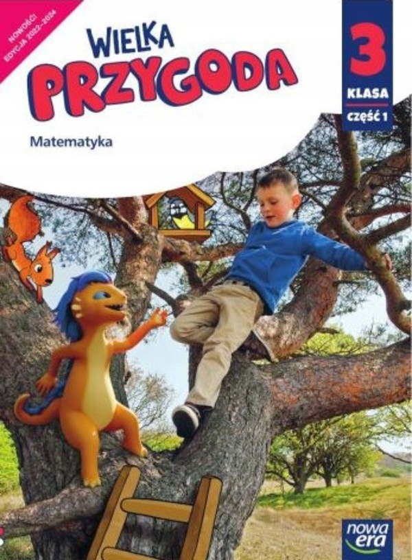 

Wielka Przygoda. Klasa 3. Część 1. matematyczna