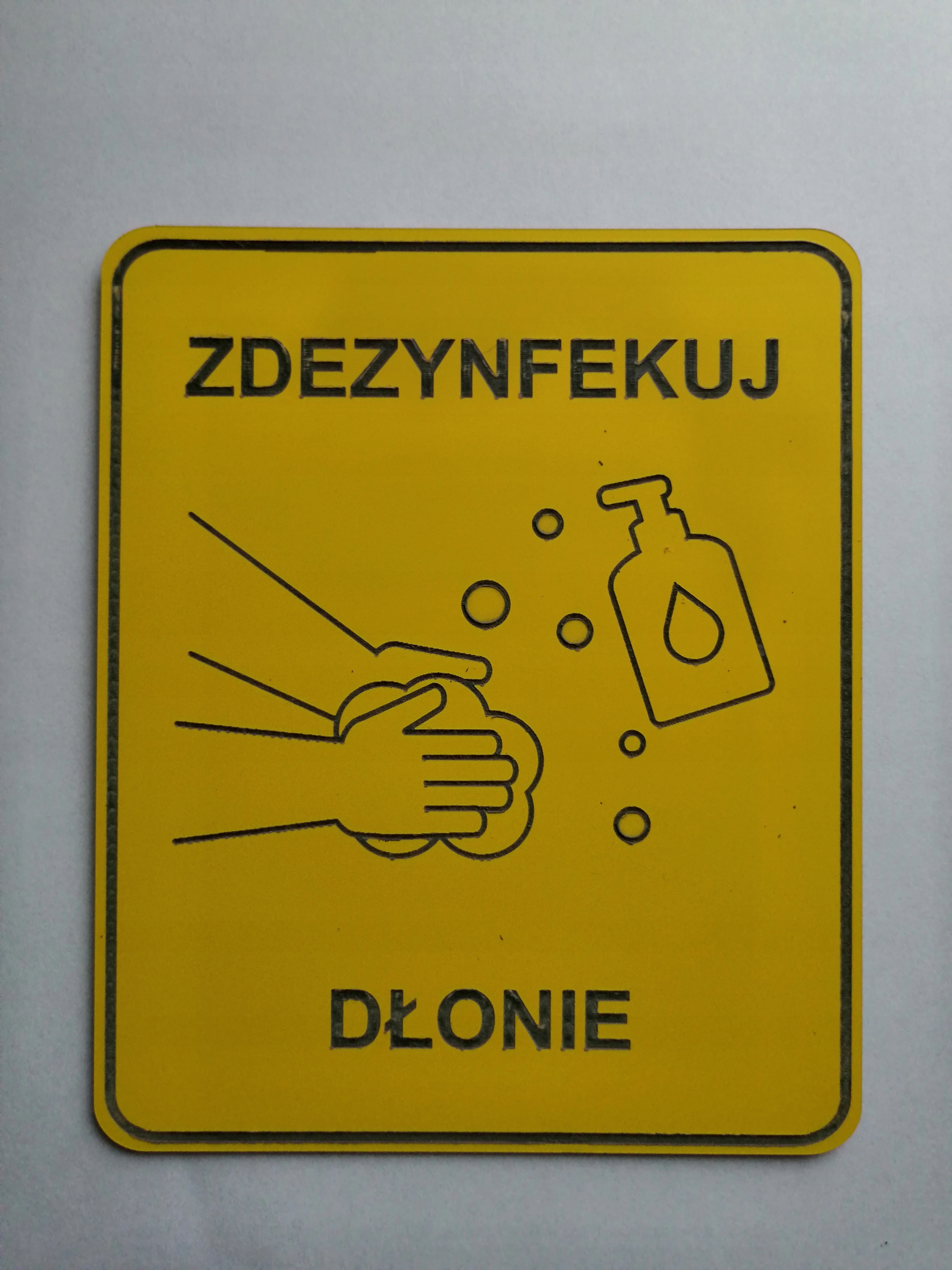 Tabliczka DEZYNFEKCJA RĄK, MYJ RĘCE, DŁONIE