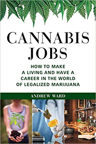 Cannabis Jobs Andrew Ward