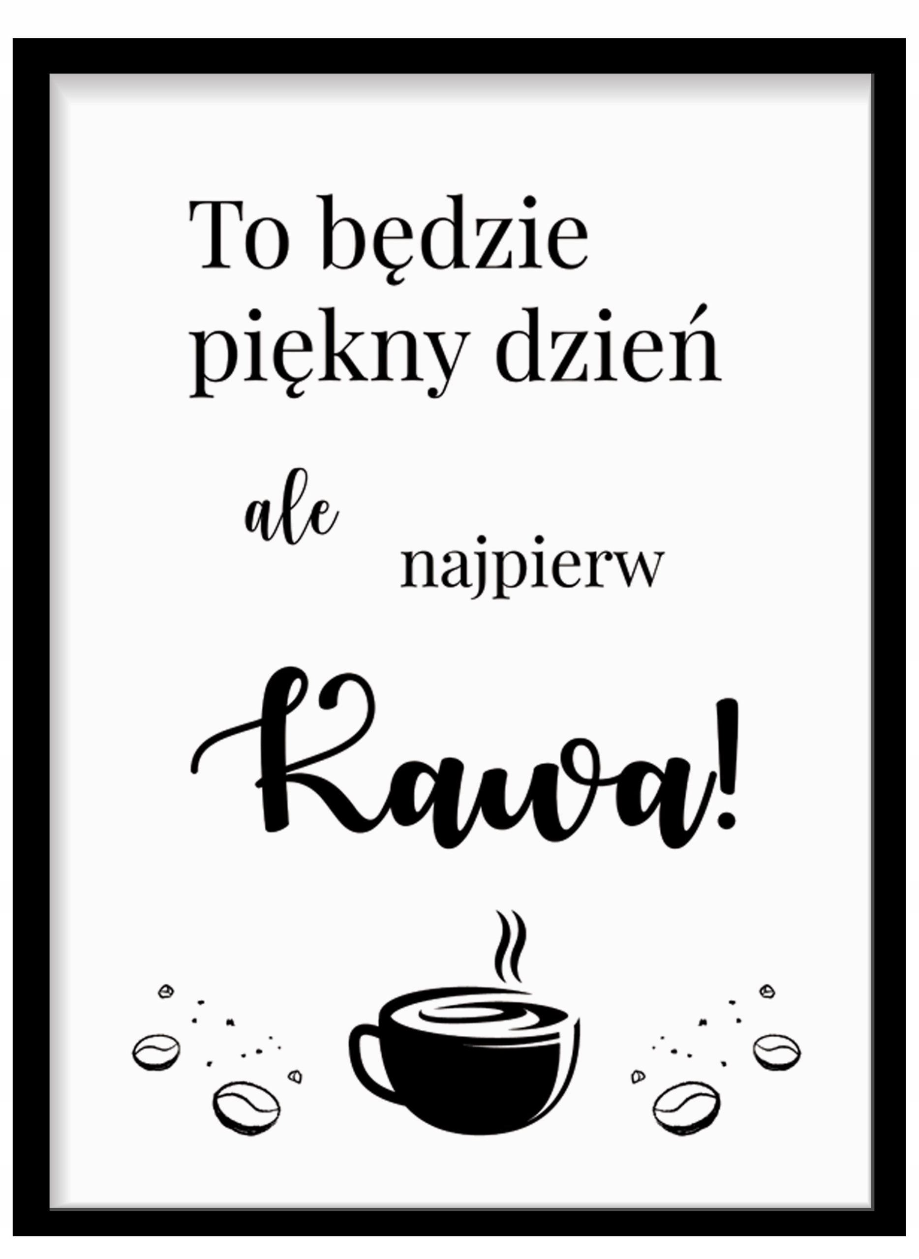 

Plakat 30x40 Kawa Ramka A3 kuchnia salon obrazek