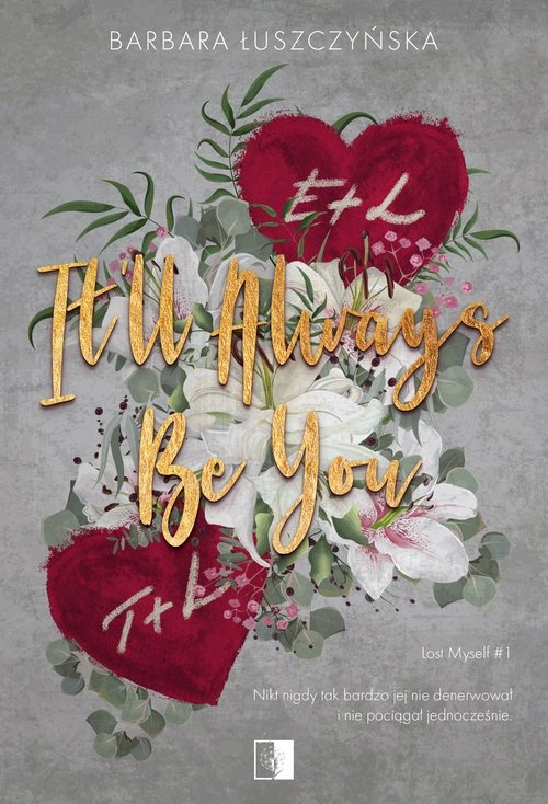 Lost Myself Tom 1 It'll Always Be You