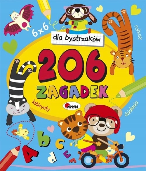 Dla bystrzaków. 206 zagadek