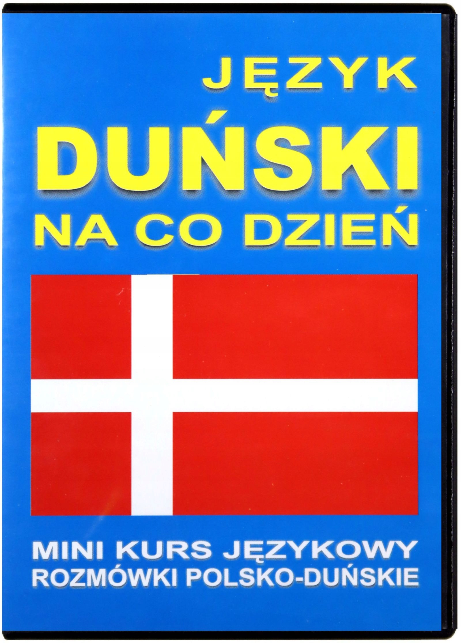 JĘZYK DUŃSKI NA CO DZIEŃ - Rozmówki - Mini Kurs Ję