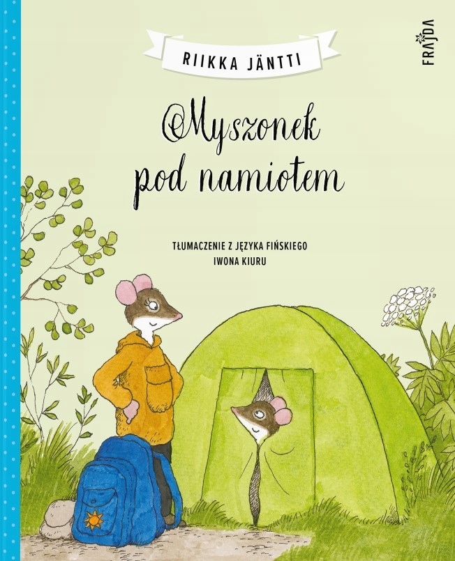 

Myszonek pod namiotem