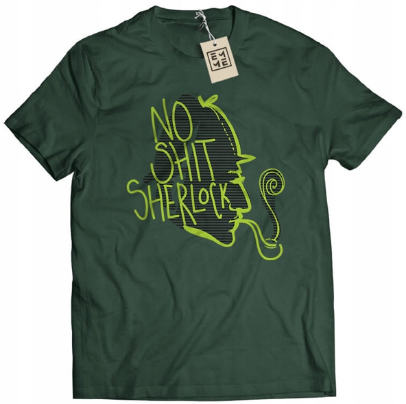 

No Shit Sherlock (męska koszulka t-shirt) S