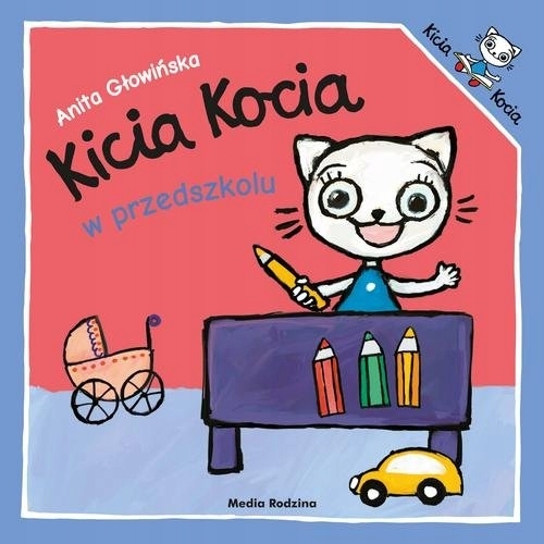 

Kicia Kocia w przedszkolu Anita Głowińska
