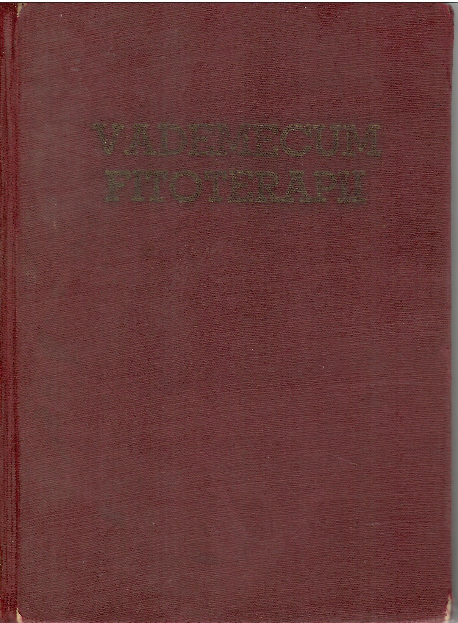 Vademecum fitoterapii; red. Zbigniew Połomski; 1956