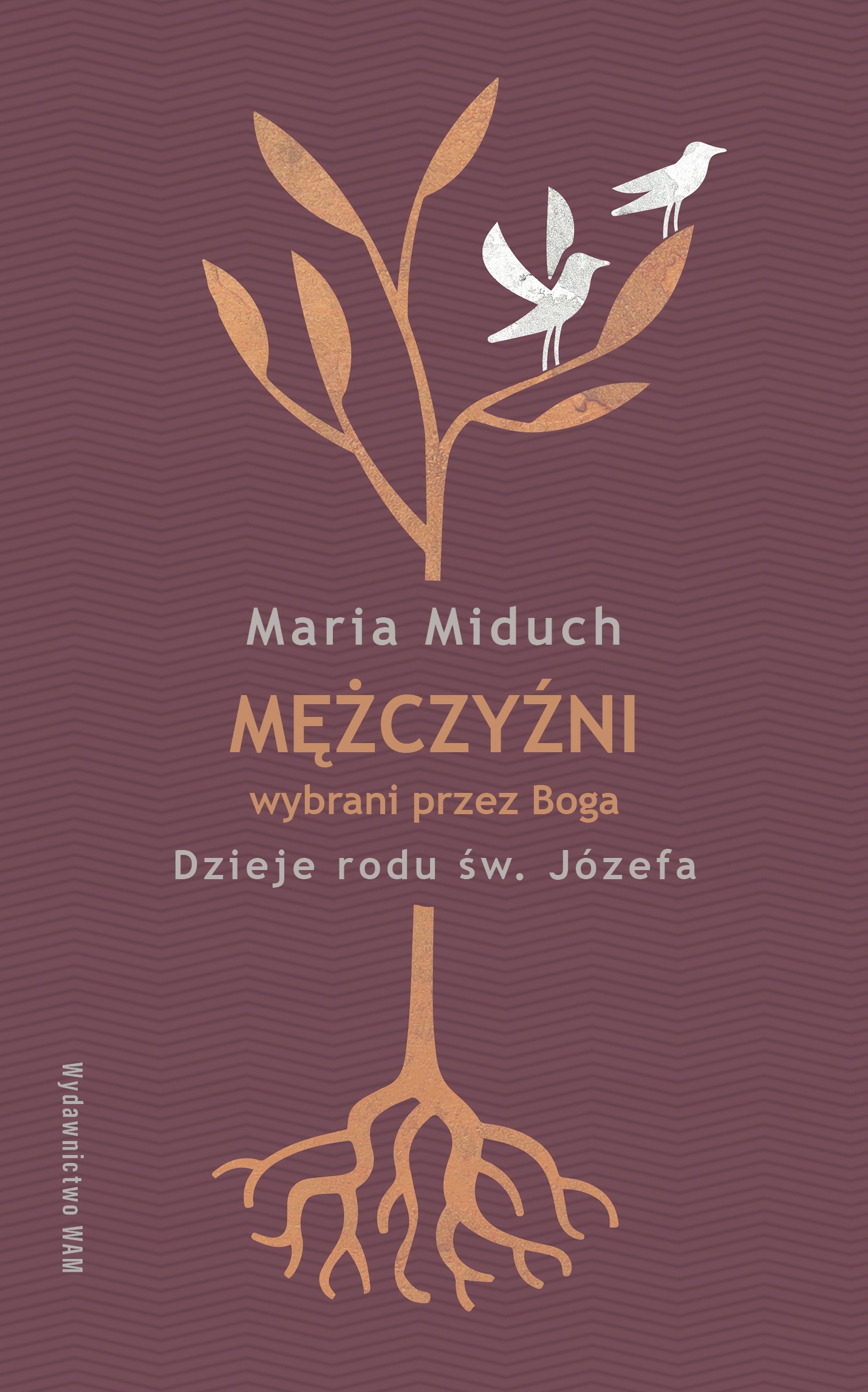 

Mężczyźni wybrani przez Boga