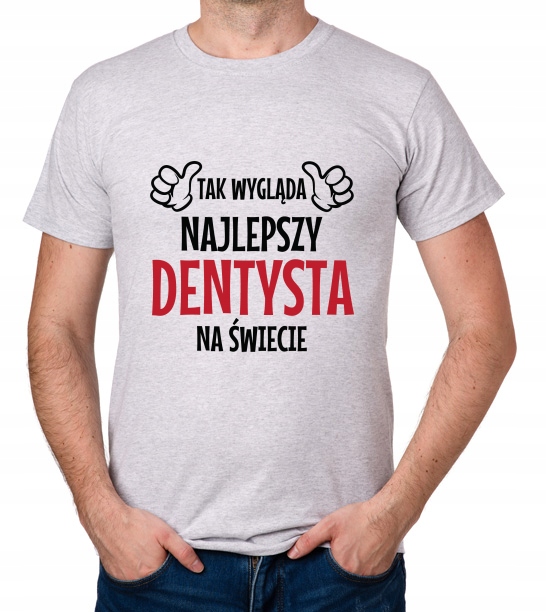 

koszulka Najlepszy Dentysta prezent