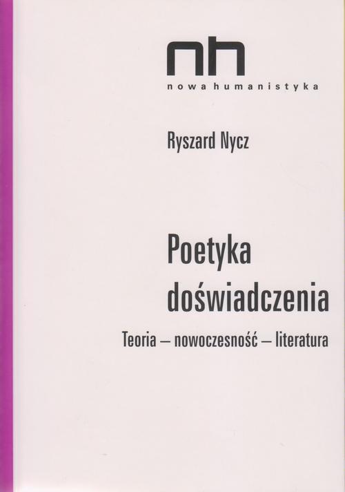 POETYKA DOŚWIADCZENIA RYSZARD NYCZ EBOOK