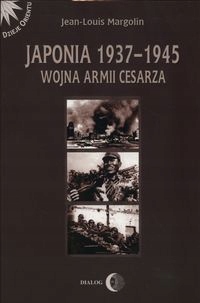 

Japonia 1937-1945 Wojna Armii Cesarza Margolin..