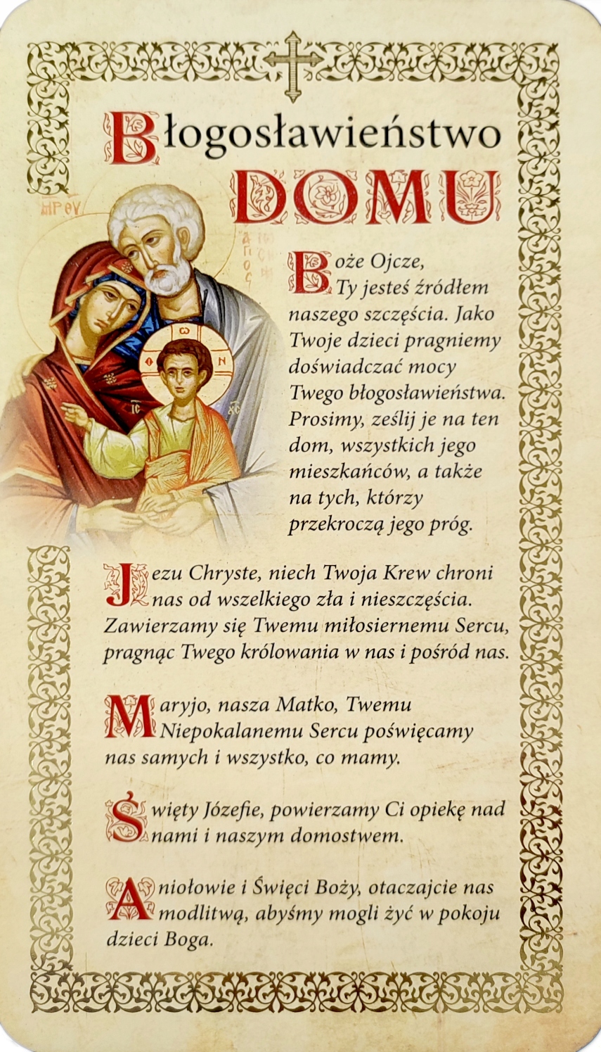 

Obrazek Błogosławieństwo Domu Święta Rodzina