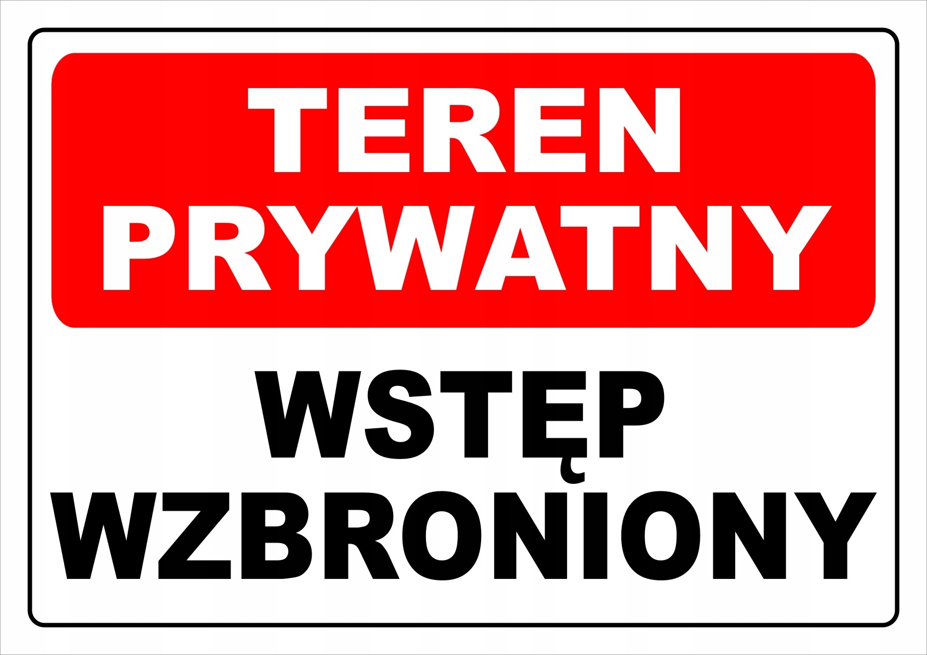 

Tabliczka Teren Prywatny, folia wodoodporna, A4