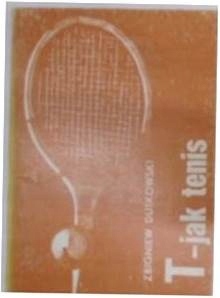 T jak tenis - Z.Dutkowski