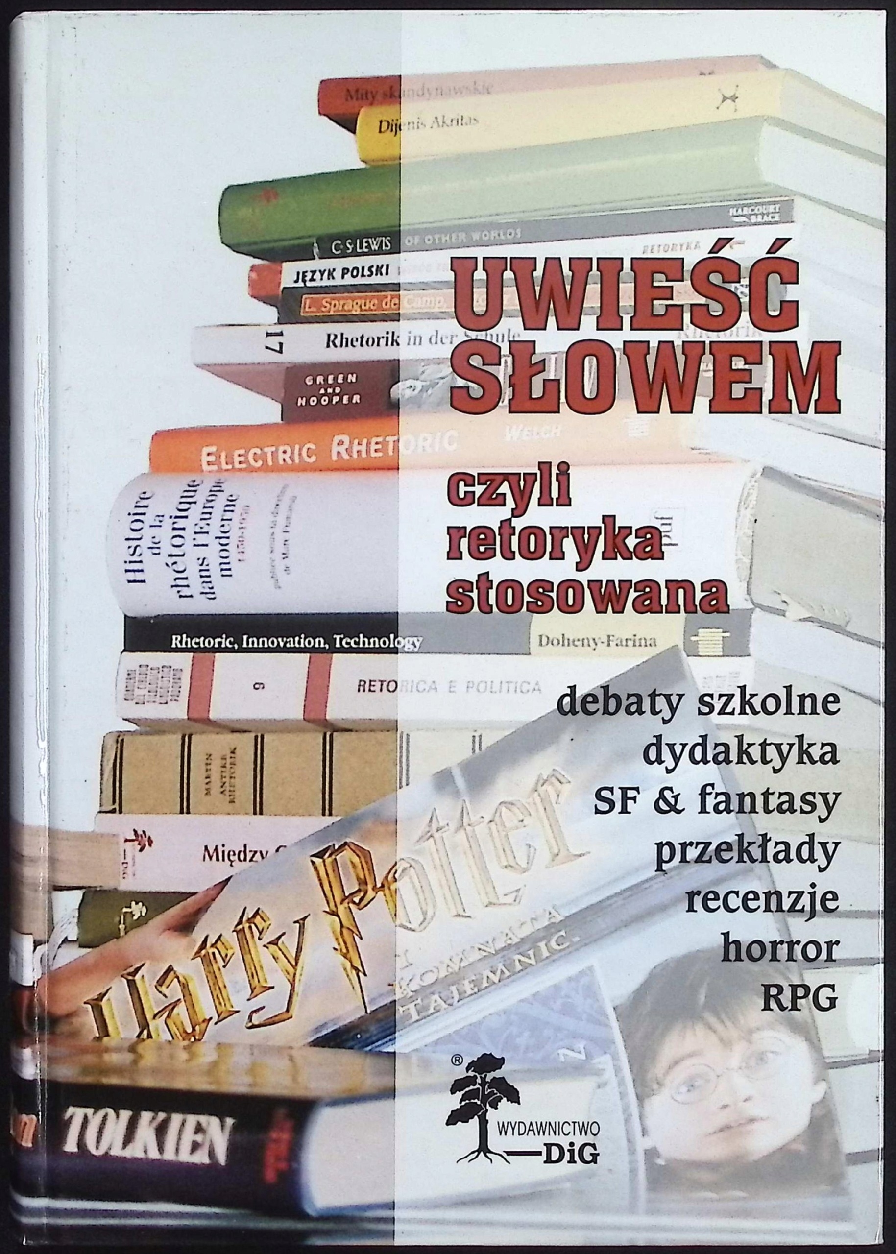 Uwieść słowem czyli Retoryka stosowana