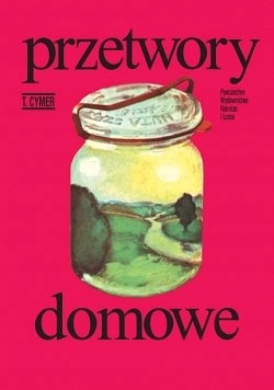 Przetwory domowe