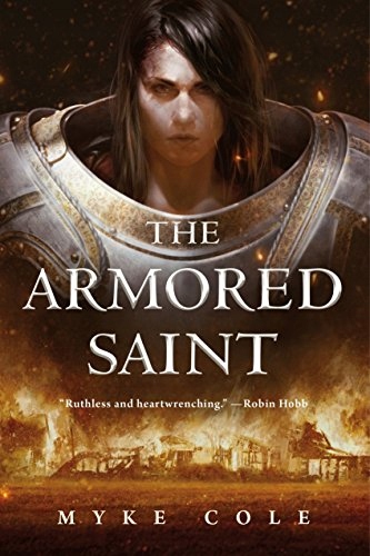 The Armored Saint Książka Autorstwa Myke Cole