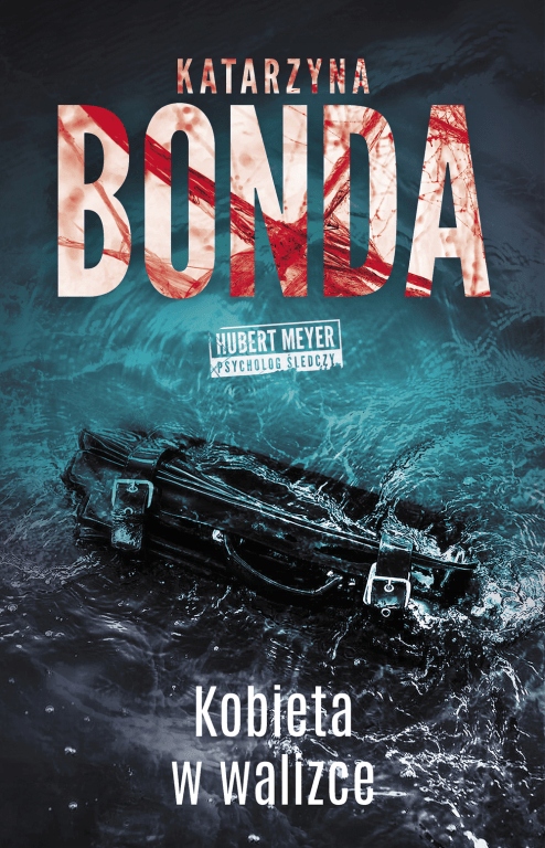 

Kobieta w walizce Hubert Meyer Tom 8 K. Bonda