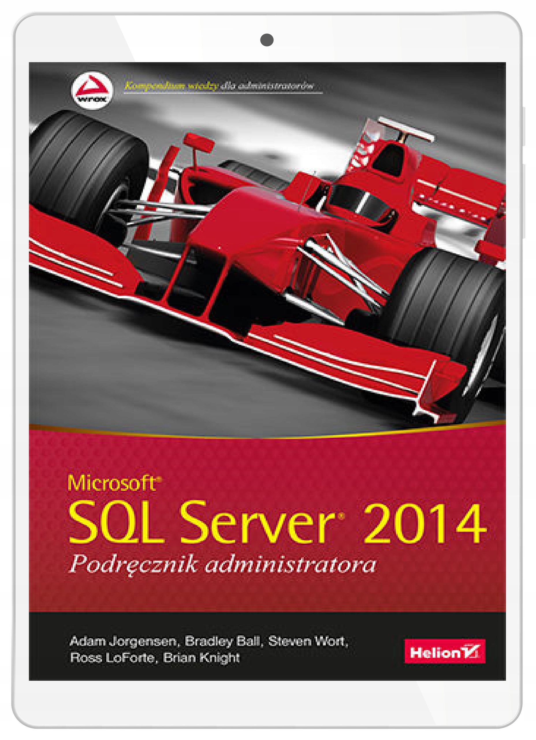 Microsoft SQL Server 2014. Podręcznik