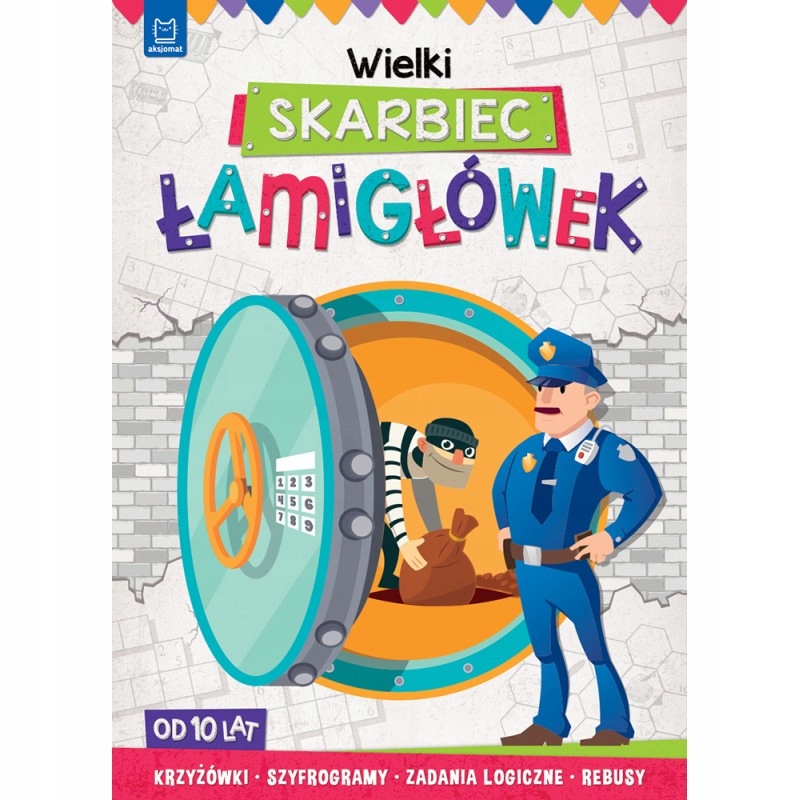 

Wielki Skarbiec Łamigłówek 7-12 lat