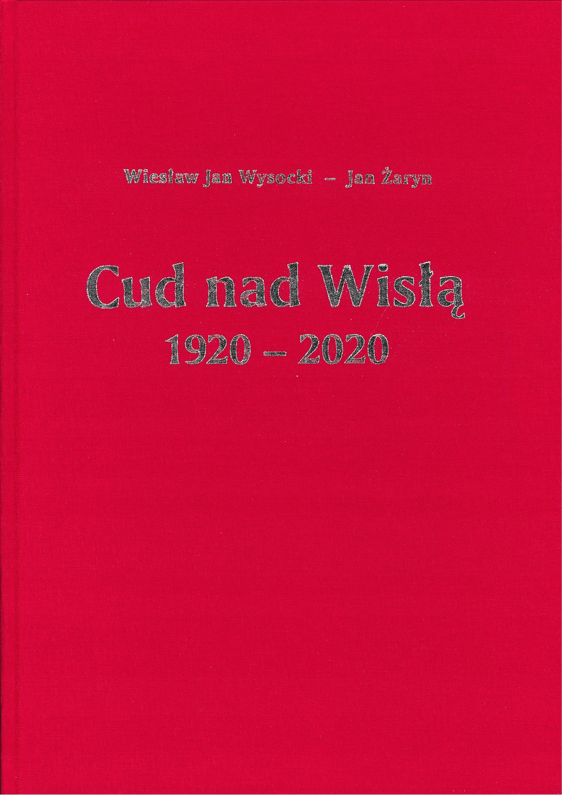 Cud nad Wisłą 1920-2020