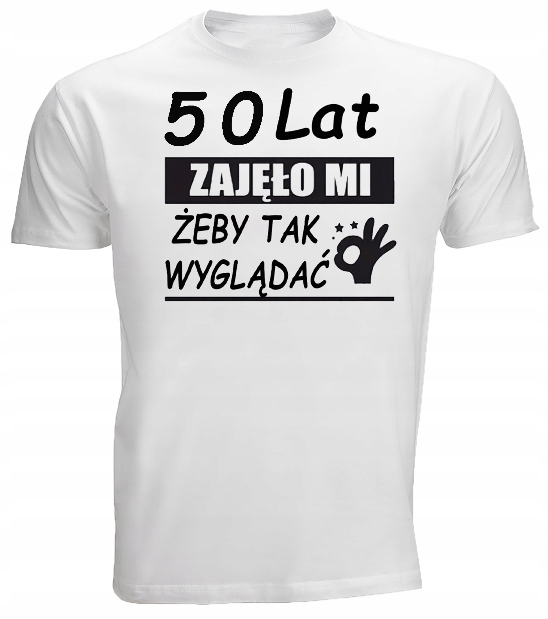 

Koszulka 50 Lat Zajęło MI Żeby Tak Wyglądać