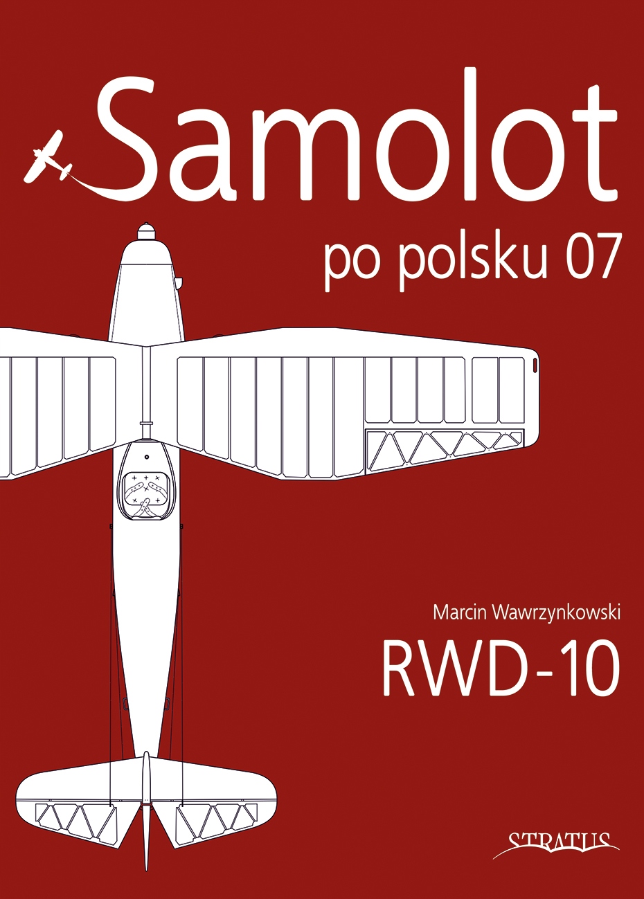 Samolot po polsku 07 - RWD-10 - M. Wawrzynkowski