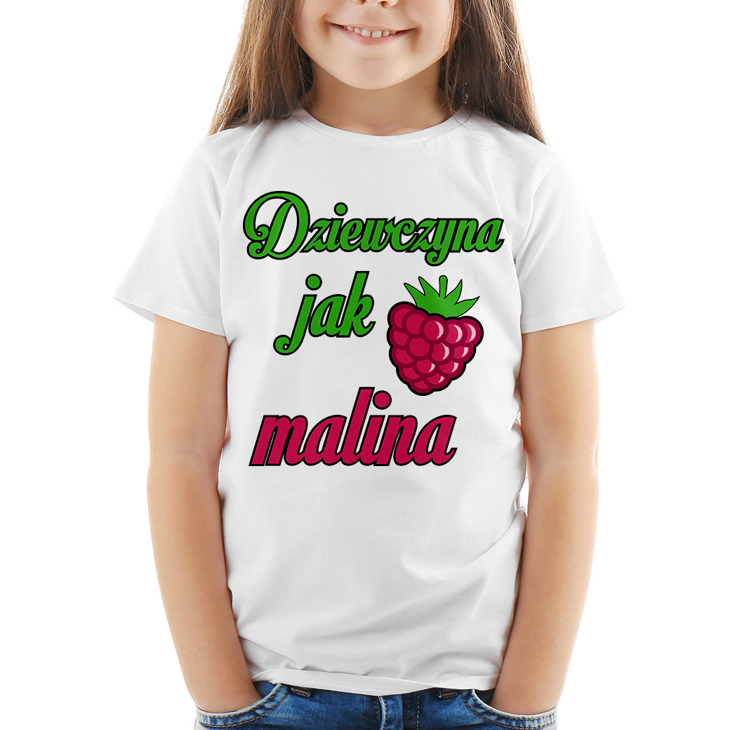 

Dziewczyna jak malina Koszulka dziecięca 3-4