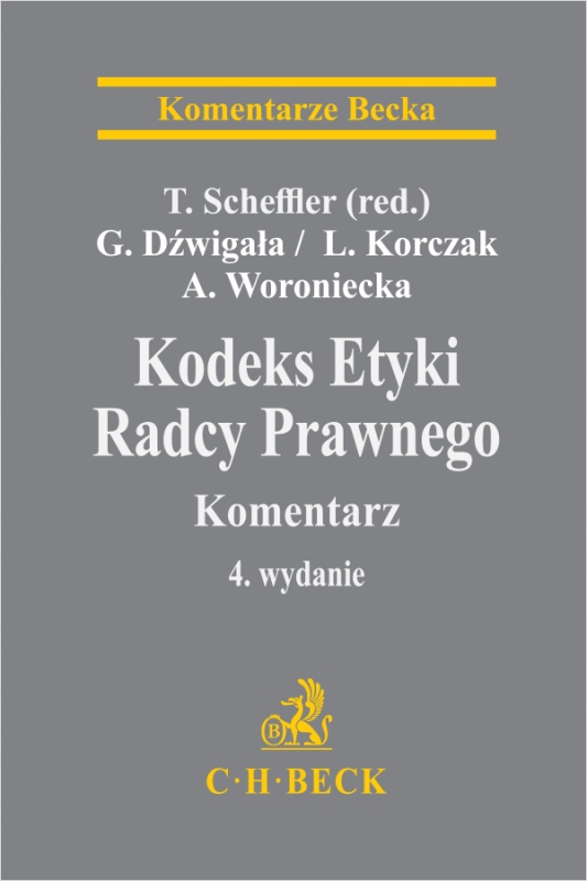 Kodeks Etyki Radcy Prawnego. Komentarz