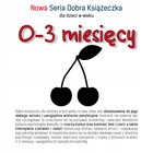 

Nowa Seria Dobra Książeczka 0-3 miesięcy