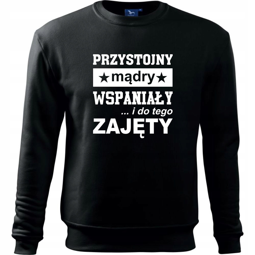 

Bluza Z Nadrukiem Na Dzień Chłopaka Super Prezent
