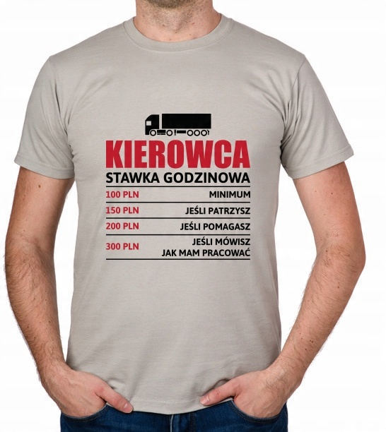 

koszulka Kierowca stawka godzinowa Tir prezent