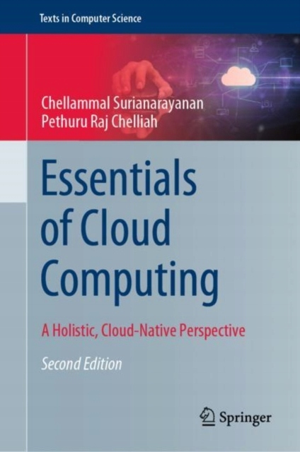 Essentials of Cloud Computing CHELLAMMAL SURIANARAYANAN