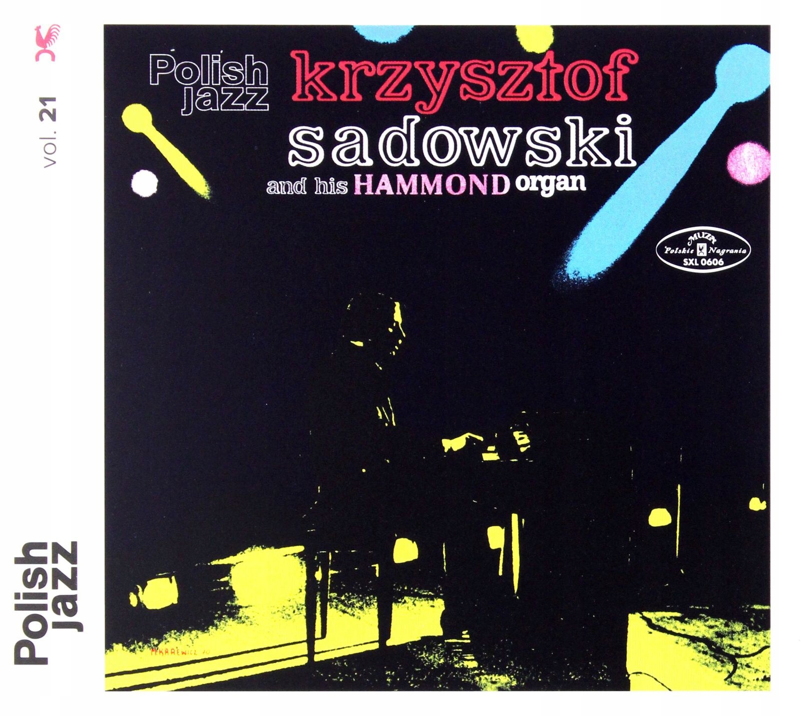 Krzysztof Sadowski And His Hammond Organ: Krzysztof Sadowski And His Hammon