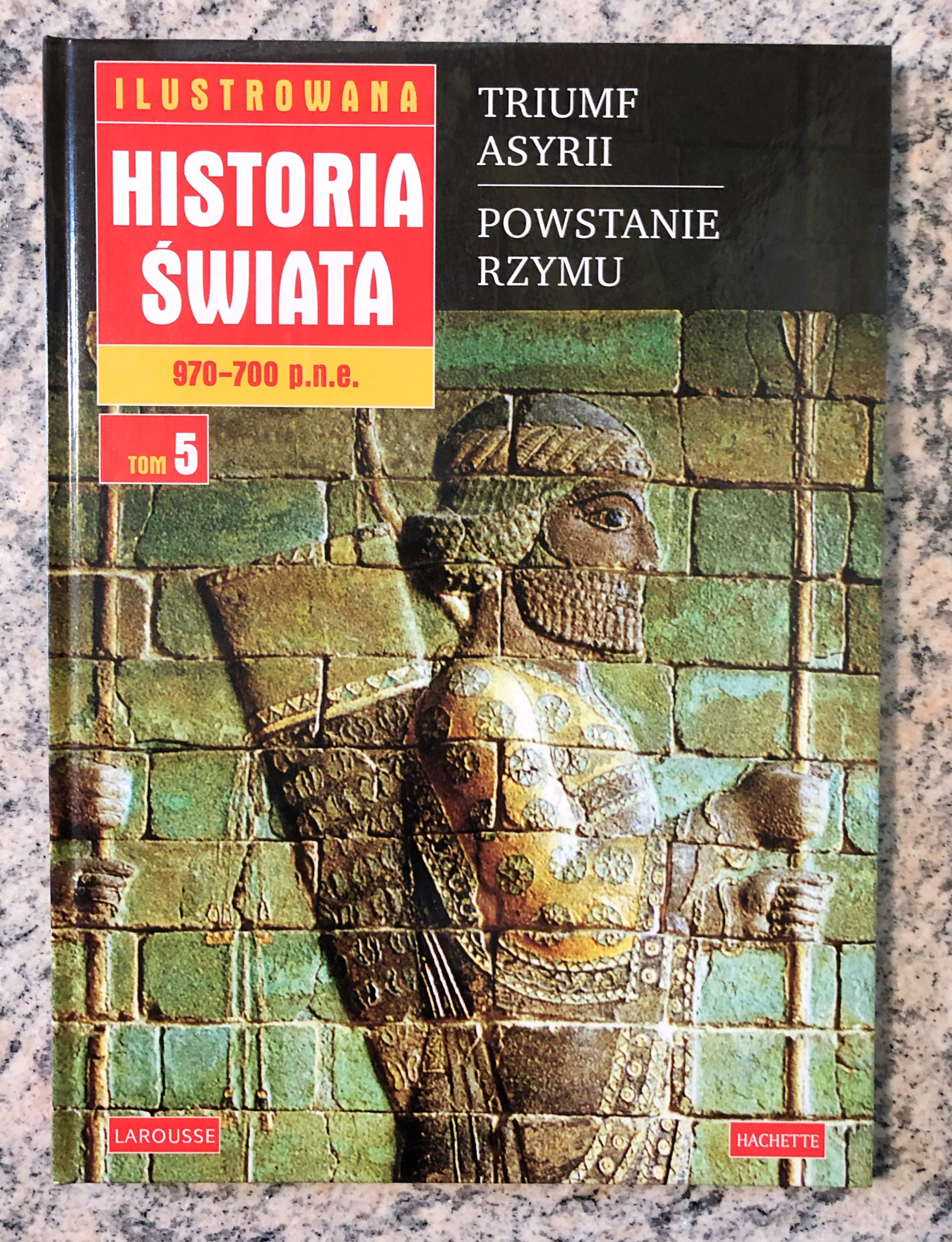 Ilustrowana Historia Świata. Tom 5 Praca zbiorowa