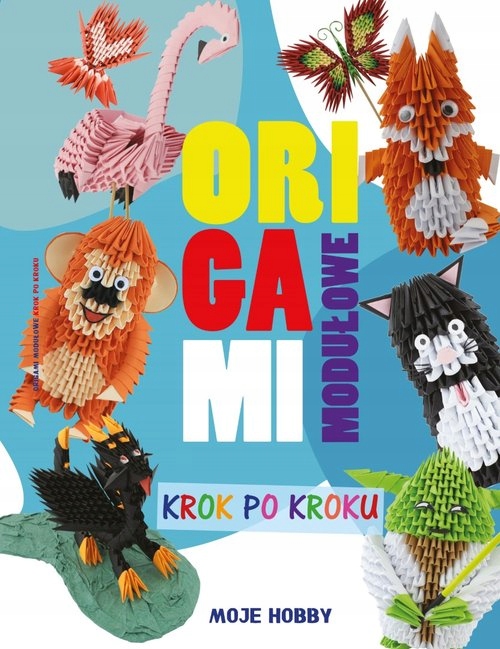 ORIGAMI CUDA Z PAPIERU Okładka miękka