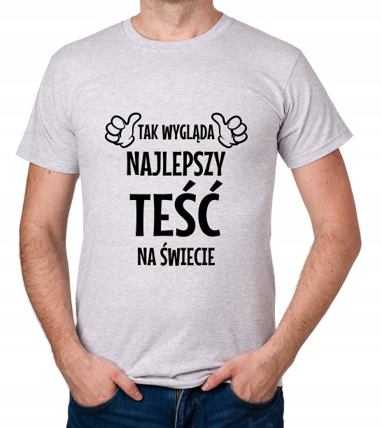 

koszulka Najlepszy Teść prezent