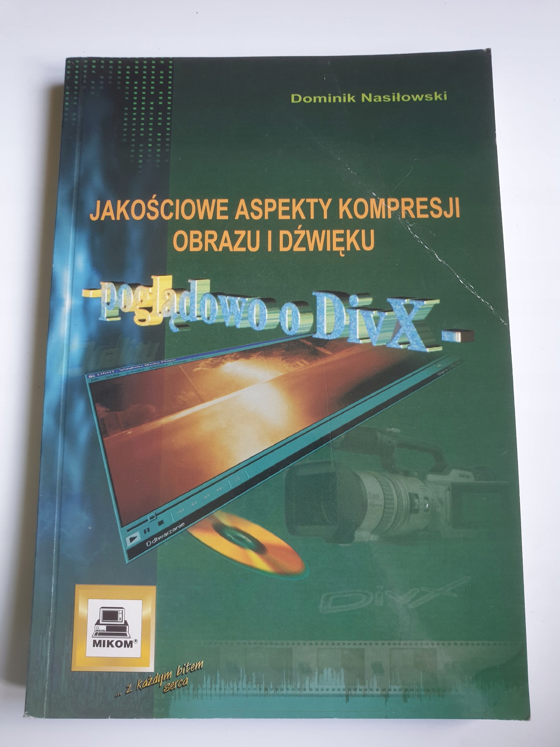 JAKOŚCIOWE ASPEKTY KOMPRESJI OBRAZU I DŹWIĘKU