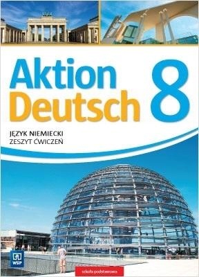 

Aktion Deutsch 8 Ćw. Wsip Anna..