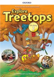 

Explore Treetops. Klasa 1 Sp. Podręcznik