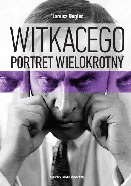 Witkacego Portret Wielokrotny Janusz Degler