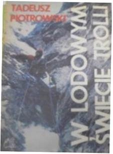 W Lodowym Świecie Trolli - T Piotrowski