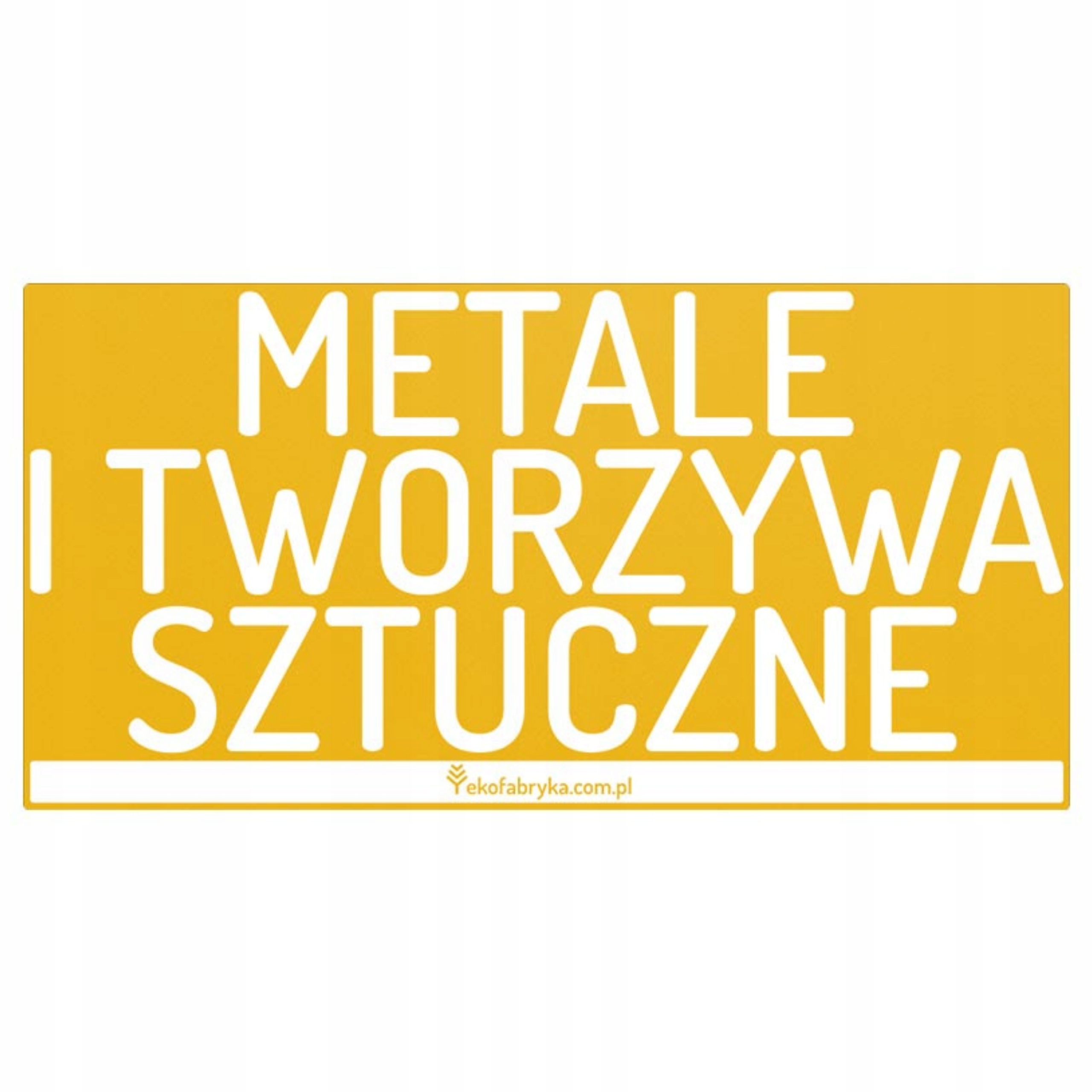 

Naklejka na kosz Metale I Tworzywa Sztuczne trwała