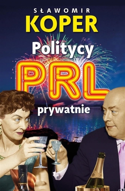 

Politycy Prl prywatnie